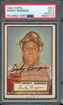 1952 Topps Signed/Autograph Smoky Burgess #357 Hi# Phillies PSA/DNA 9 POP 9