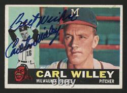 1960 Topps #107 Carl Willey Autographed Signed Milwaukee Braves High Grade Card