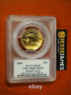 2009 $20 Ultra High Relief Gold Double Eagle Pcgs Ms69 John Mercanti Signed Uhr
