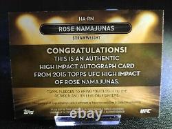2016 Rose Namajunas Rookie /This Is An Authentic High Impact Auto Card From 2015
