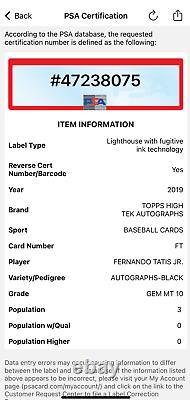 2019 Topps High Tek Fernando Tatis Jr RC BLACK AUTO /50 ON CARD PSA 10 Gem