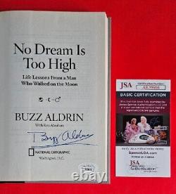 BUZZ ALDRIN SIGNED BOOK NO DREAM IS TOO HIGH WITH PHOTO PROOF JSA COA psa bas