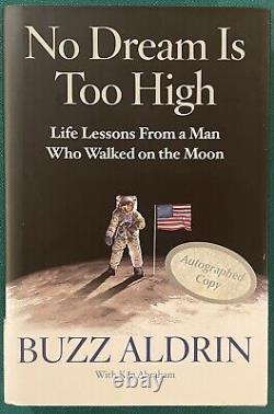 Buzz Aldrin No Dream Is Too High Signed Autographed Book