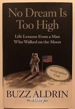 Buzz Aldrin Signed No Dream Is Too High Book Autographed Astronaut Apollo 11