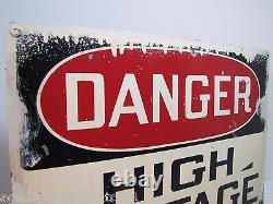DANGER HIGH VOLTAGE Sign Old Metal Industrial Safety Ad STONEHOUSE Colo SHS