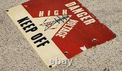 Danger High Voltage Keep Off Fiberglass Vintage Sign