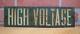 HIGH VOLTAGE Original Old Porcelain Safety Advertising Sign Green & White
