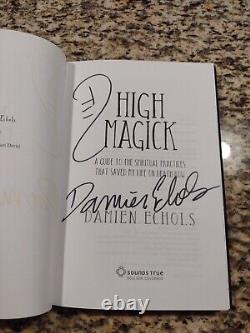 High Magick A Guide to the Spiritual Practices By Damien Echols SIGNED AUTOGRAPH