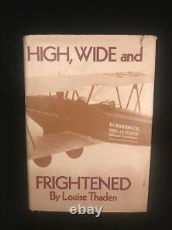 High, Wide and Frightened Louise Thaden Signed Rare Famous Aviator