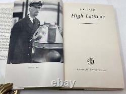 J K Davis, John King / HIGH LATITUDE SIGNED 1st Edition 1962