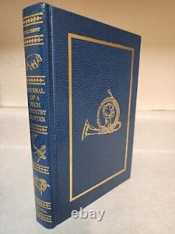 JOURNAL HIGH COUNTRY HUNTER Gilchrist AMWELL PRESS Signed 1st Limited Edition