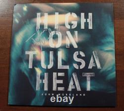 John Moreland High On Tulsa Heat Signed Autographed Vinyl Record LP