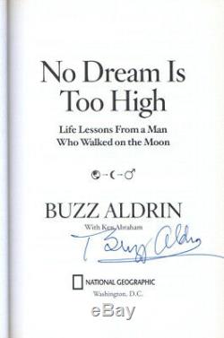 No Dream Is Too High HAND SIGNED by Buzz Aldrin! Apollo 11 Moonwalker! NASA