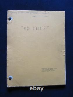 ORIGINAL SCRIPT, HIGH CONQUEST, SIGNED by ACTOR MICKEY KUHN, MOUNTAINEERING FILM