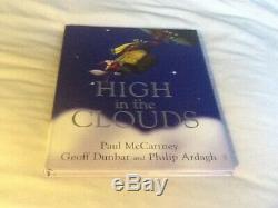 PAUL McCARTNEY, HIGH IN THE CLOUDS, SIGNED X 2 WITH DRAWING, 2005 HARDBACK BOOK