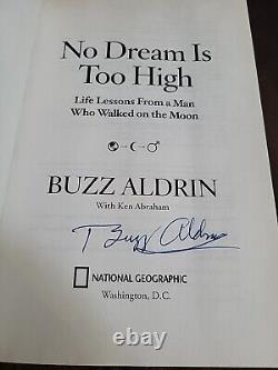 SIGNED Buzz Aldrin, No Dream Is Too High, HC/DJ with original event ticket