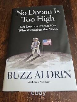 SIGNED Buzz Aldrin, No Dream Is Too High, HC/DJ with original event ticket