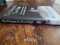 SIGNED Buzz Aldrin, No Dream Is Too High, HC/DJ with original event ticket