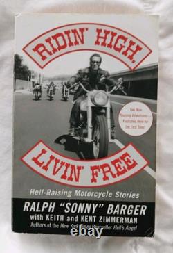 SONNY BARGER Hand Signed Riding High Living Free Book