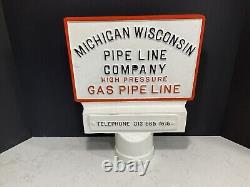 Vintage Michigan Wisconsin Pipe Line Co High Pressure Gas Pipe Line Sign